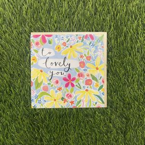 To Lovely You Card