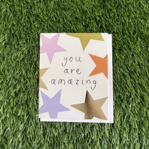 You are Amazing Card