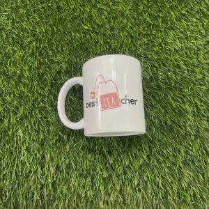 Best Tea-cher Ever Mug