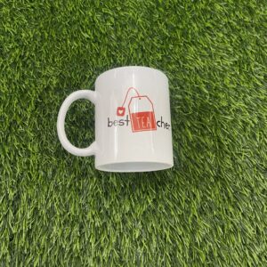 Best Tea-cher Ever Mug