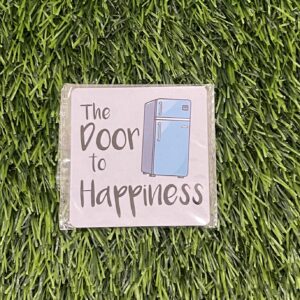 The Door To Happiness Magnet